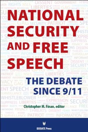 National Security and Free Speech: The Debate Since 9/11 image number 0