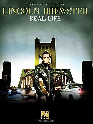 Lincoln Brewster: Real Life: Piano/Vocal/Guitar image number 0