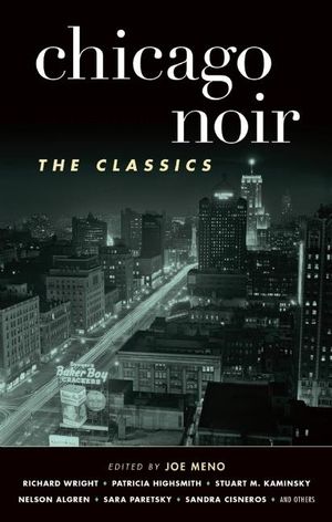 Chicago Noir: The Classics image number 0