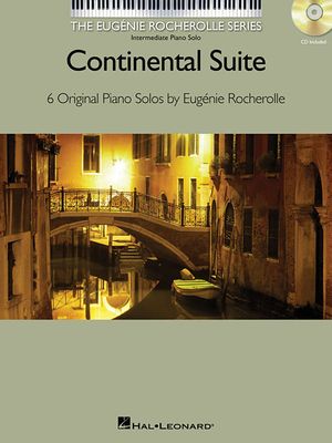 Continental Suite: The Eugenie Rocherolle Series Intermediate Piano Solos Nfmc 2014- image number 0