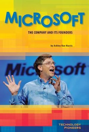 Microsoft: The Company and Its Founders: The Company and Its Founders image number 0
