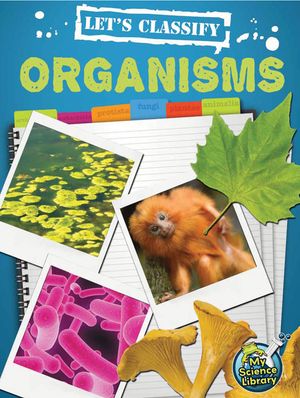 Let's Classify Organisms image number 0