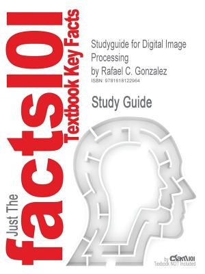 Studyguide for Digital Image Processing by Gonzalez, Rafael C., ISBN 9780131687288 image number 0