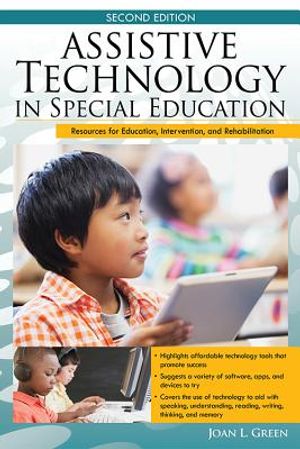Assistive Technology in Special Education: Resources for Education, Intervention, and Rehabilitation image number 0