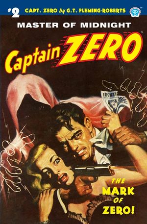 Captain Zero #2: The Mark of Zero! image number 0