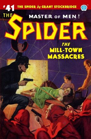 The Spider #41: The Mill-Town Massacres image number 0