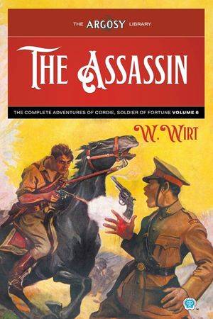 The Assassin: The Complete Adventures of Cordie, Soldier of Fortune, Volume 6 image number 0