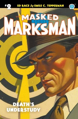 The Masked Marksman #2: Death's Understudy image number 0