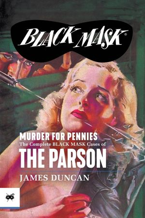 Murder for Pennies: The Complete Black Mask Cases of the Parson image number 0