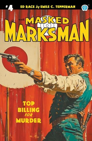 The Masked Marksman #4 image number 0