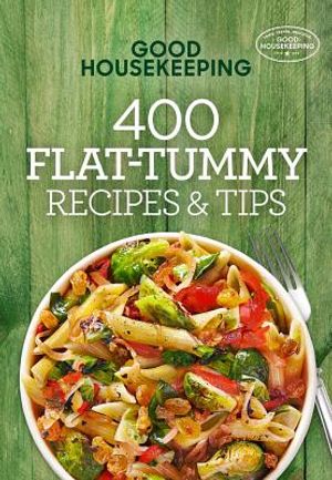 Good Housekeeping 400 Flat-Tummy Recipes & Tips, 5 image number 0