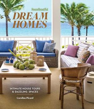 House Beautiful Dream Homes: Intimate House Tours & Dazzling Spaces image number 0