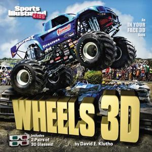 Sports Illustrated Kids Wheels 3D [With 2 Pair of 3D Glasses] image number 0