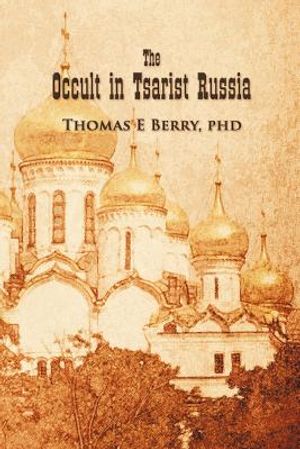 The Occult in Tsarist Russia image number 0