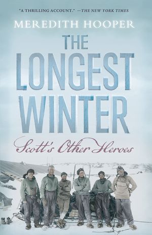 The Longest Winter: Scott's Other Heroes image number 0