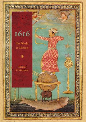 1616: The World in Motion image number 0