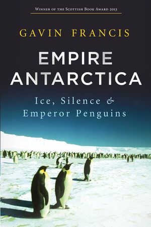 Empire Antarctica: Ice, Silence & Emperor Penguins image number 0