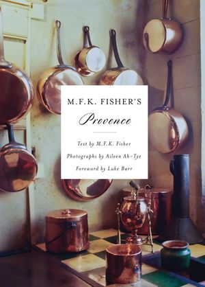 M.F.K. Fisher's Provence image number 0