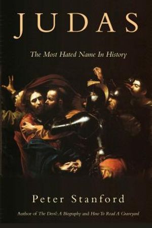 Judas: The Most Hated Name in History image number 0