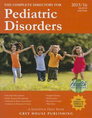 Complete Directory for Pediatric Disorders, 2015/16: Print Purchase Includes 1 Year Free Online Access image number 0