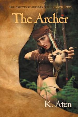 The Archer: Book Two in The Arrow Of Artemis Series image number 0