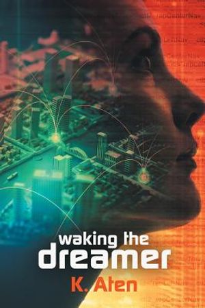 Waking the Dreamer image number 0
