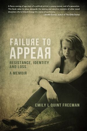 Failure To Appear: Resistance, Identity and Loss image number 0