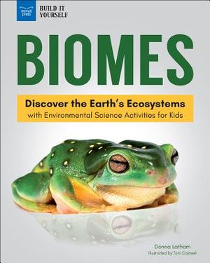 Biomes: Discover the Earth's Ecosystems with Environmental Science Activities for Kids image number 0
