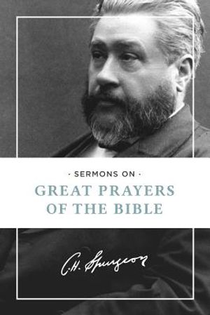 Sermons on Great Prayers of the Bible image number 0