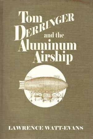 Tom Derringer and the Aluminum Airship image number 0