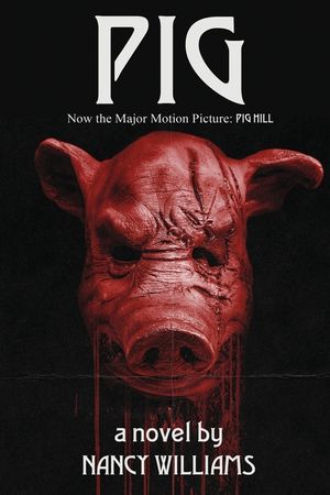 Pig: A Supernatural Thriller image number 0