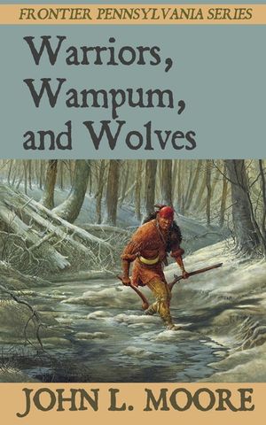 Warriors, Wampum, and Wolves image number 0