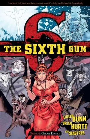 The Sixth Gun Vol. 6, 6: Ghost Dance image number 0