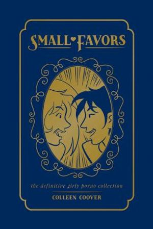 Small Favors: The Definitive Collection image number 0