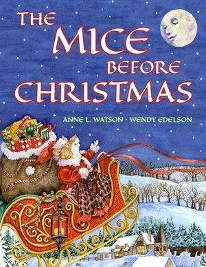 The Mice Before Christmas: A Mouse House Tale of the Night Before Christmas (Christmas Gift Edition) image number 0