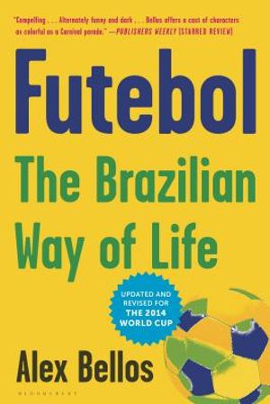 Futebol: The Brazilian Way of Life image number 0