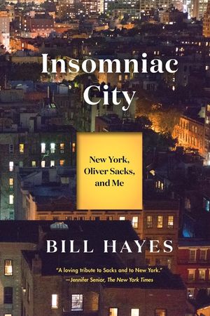 Insomniac City: New York, Oliver Sacks, and Me image number 0