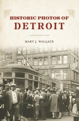 Historic Photos of Detroit image number 0