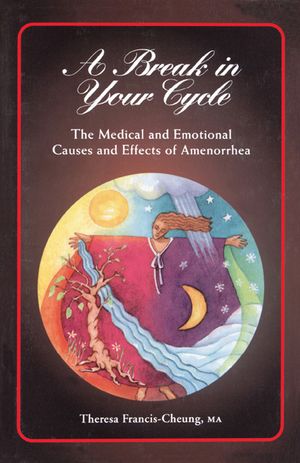 A Break in Your Cycle: The Medical and Emotional Causes and Effects of Amenorrhea image number 0