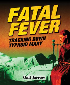 Fatal Fever: Tracking Down Typhoid Mary image number 0