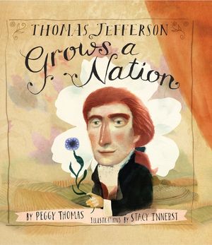 Thomas Jefferson Grows a Nation image number 0