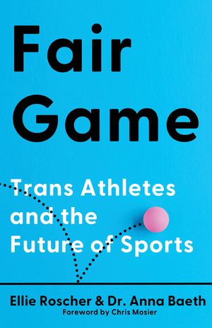 Fair Game: Trans Athletes and the Future of Sports image number 0