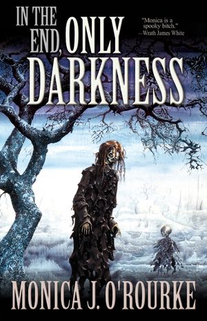 In the End, Only Darkness image number 0