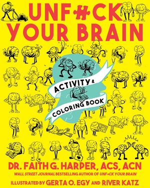 Unfuck Your Brain Activity and Coloring Book image number 0