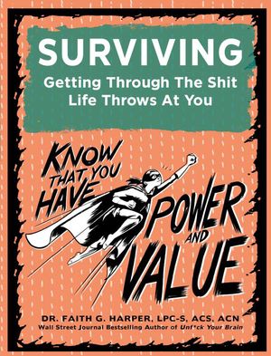 Surviving: Getting Through the Shit Life Throws at You image number 0