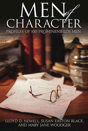 Men of Character: Profiles of 100 Prominent Lds Men image number 0