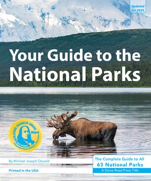 Your Guide to the National Parks: The Complete Guide to All 63 National Parks image number 0
