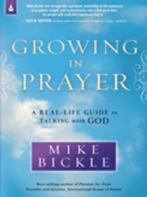 Growing in Prayer: A Real-Life Guide to Talking with God image number 0
