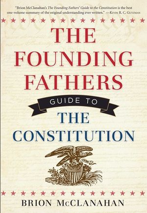 The Founding Fathers' Guide to the Constitution image number 0