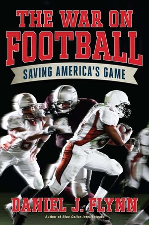 The War on Football: Saving America's Game image number 0